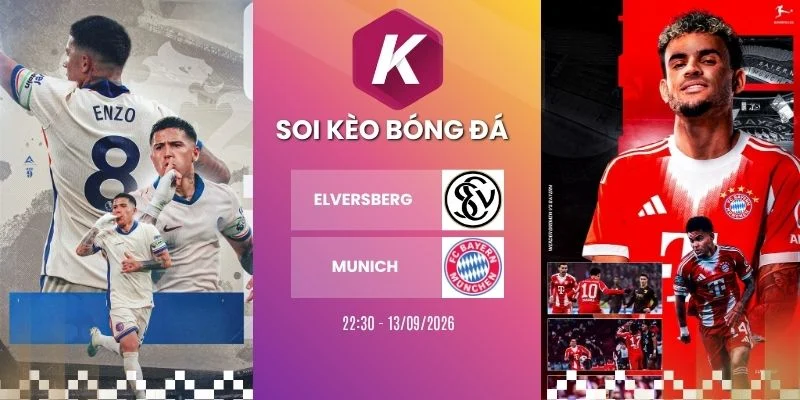 Soi kèo Elversberg vs Bayern Munich - Bundesliga, 13/09/2026